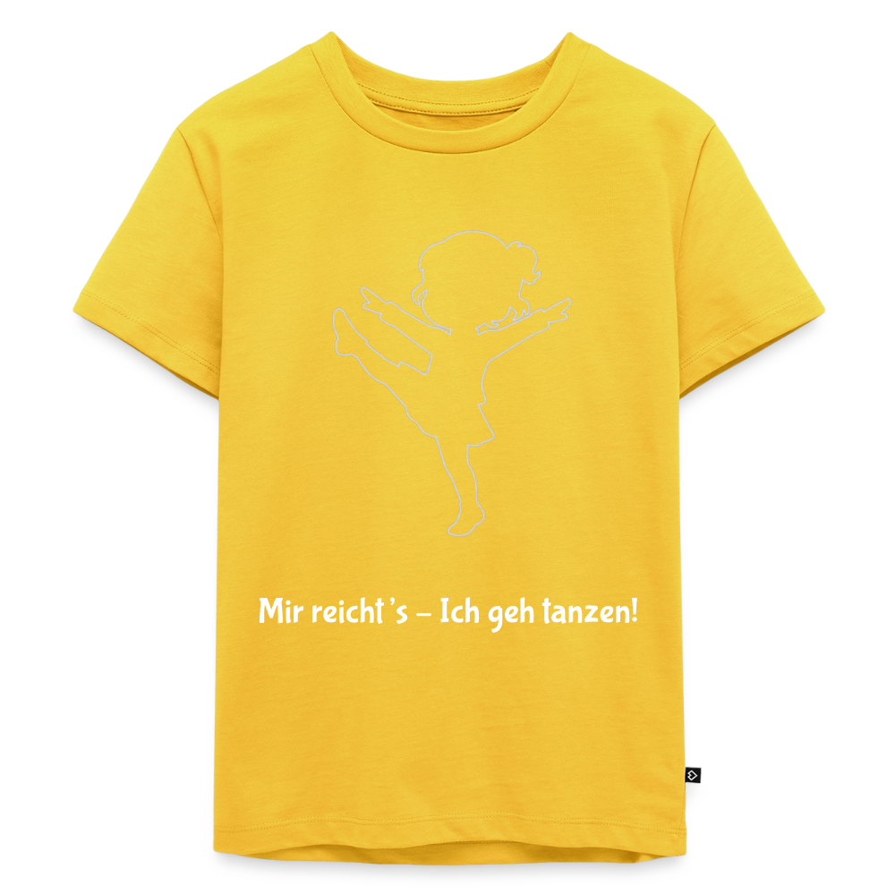 Mir reicht's - Ich geh tanzen!  Kids' T-Shirt - sun yellow