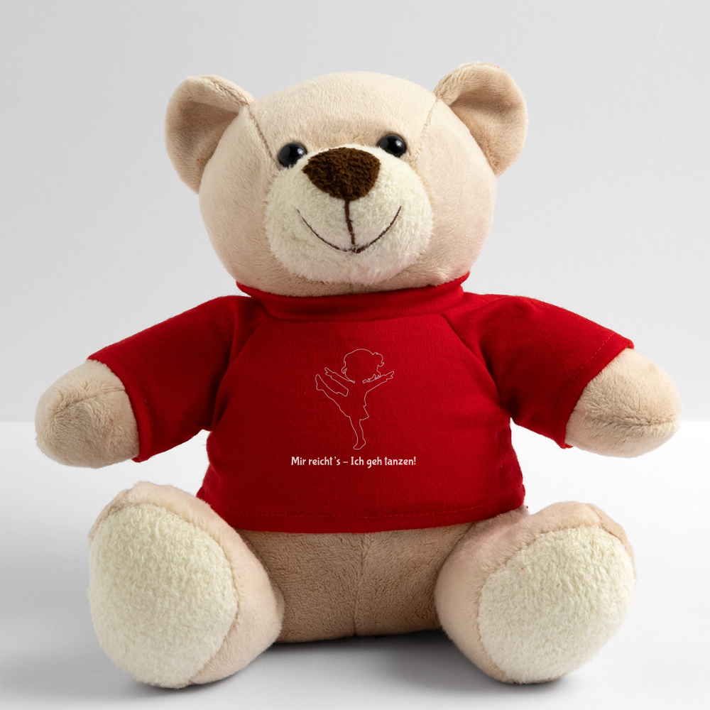 Mir reichts, ich geh tanzen Teddy Bear - red