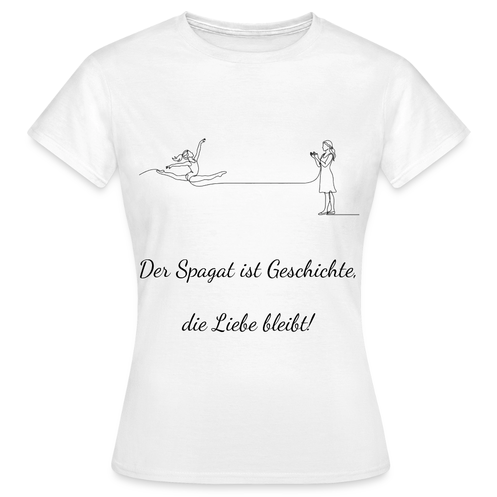 Einmal Garde, immer Garde Women's T-Shirt - white