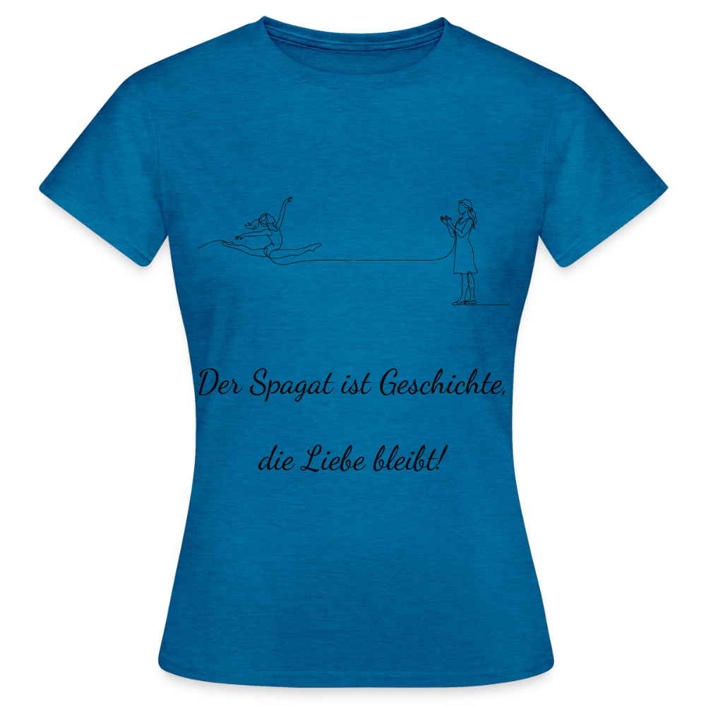 Einmal Garde, immer Garde Women's T-Shirt - antique blue sapphire heather
